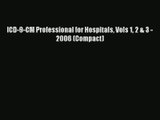 Read ICD-9-CM Professional for Hospitals Vols 1 2 & 3 - 2006 (Compact)# Ebook Free