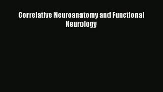 Correlative Neuroanatomy and Functional Neurology PDF