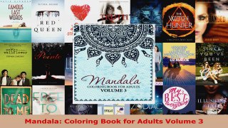 Read  Mandala Coloring Book for Adults Volume 3 EBooks Online