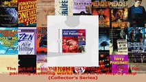 Read  The Art of Basic Oil Painting Master techniques for painting stunning works of art in EBooks Online