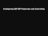 Read Configuring SAP ERP Financials and Controlling# Ebook Free