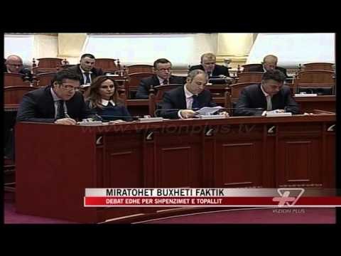 Parlamenti miraton buxhetin faktik - News, Lajme - Vizion Plus