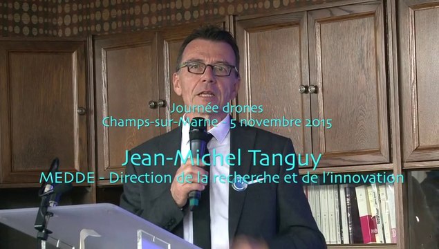 Conclusion de la journée drones du 5 novembre 2015 par Jean-Michel Tanguy