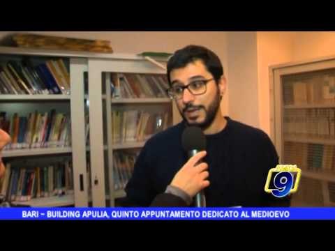 BARI | Building Apulia, V appuntamento dedicato al Medioevo