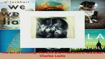 Read  The Art of Looking The Life and Treasures of Collector Charles Leslie EBooks Online