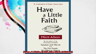 Have A Little Faith English Edition