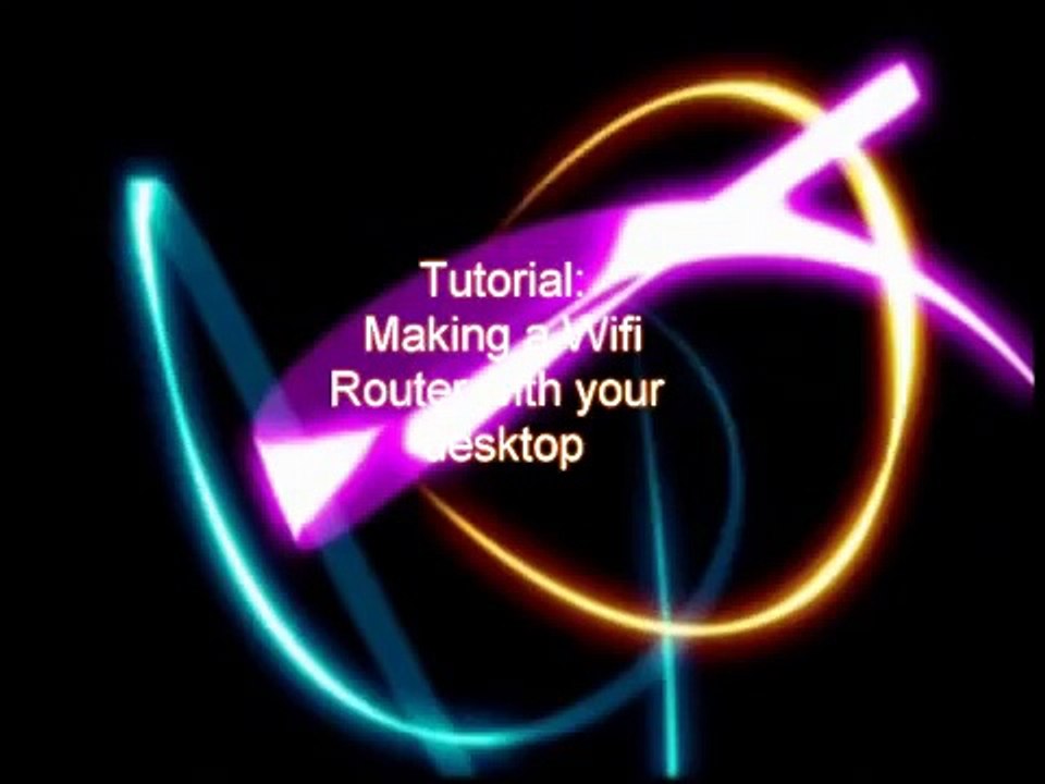 How To make a Wifi Connection on Desktop without wireless router [Windows 7]