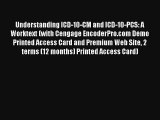 [PDF Download] Understanding ICD-10-CM and ICD-10-PCS: A Worktext (with Cengage EncoderPro.com