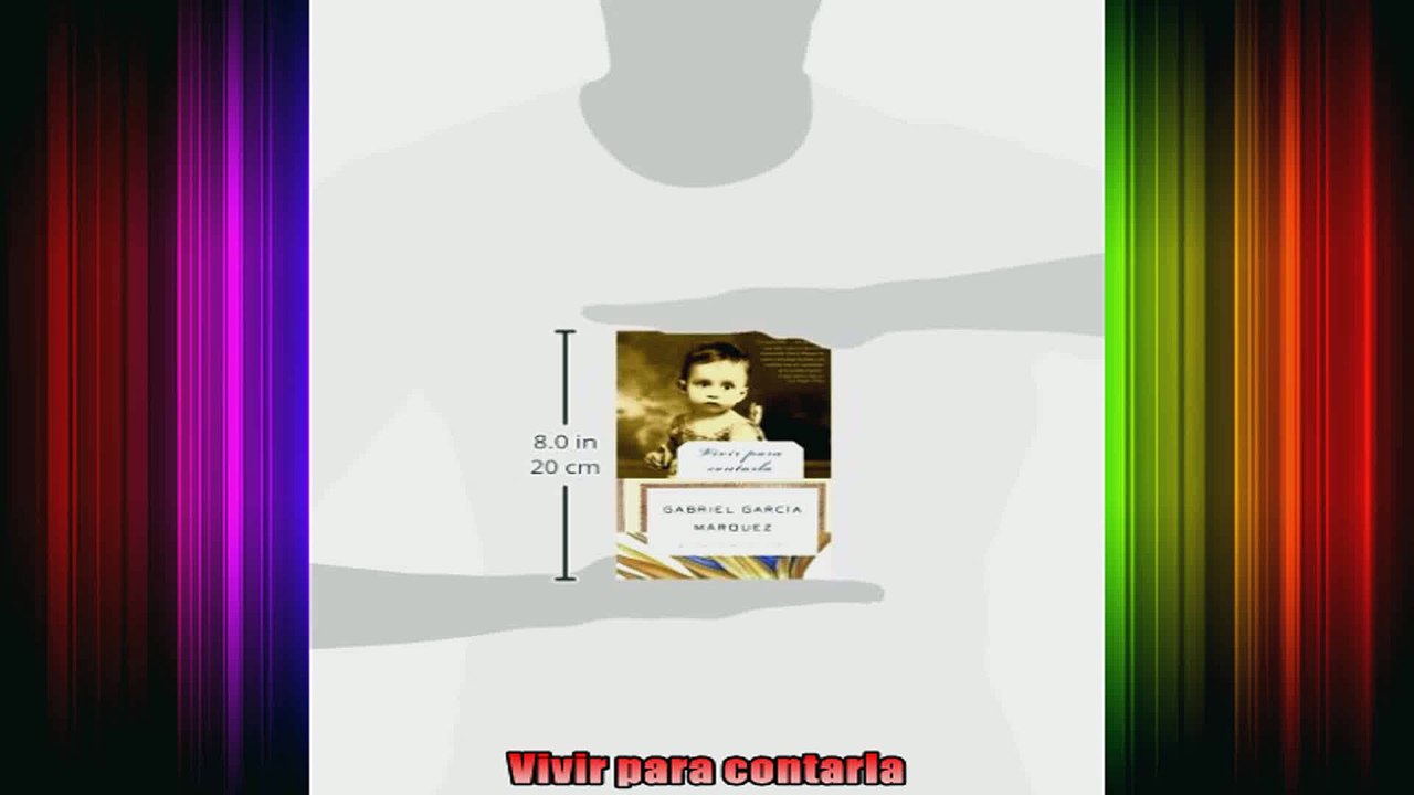 Vivir para contarla