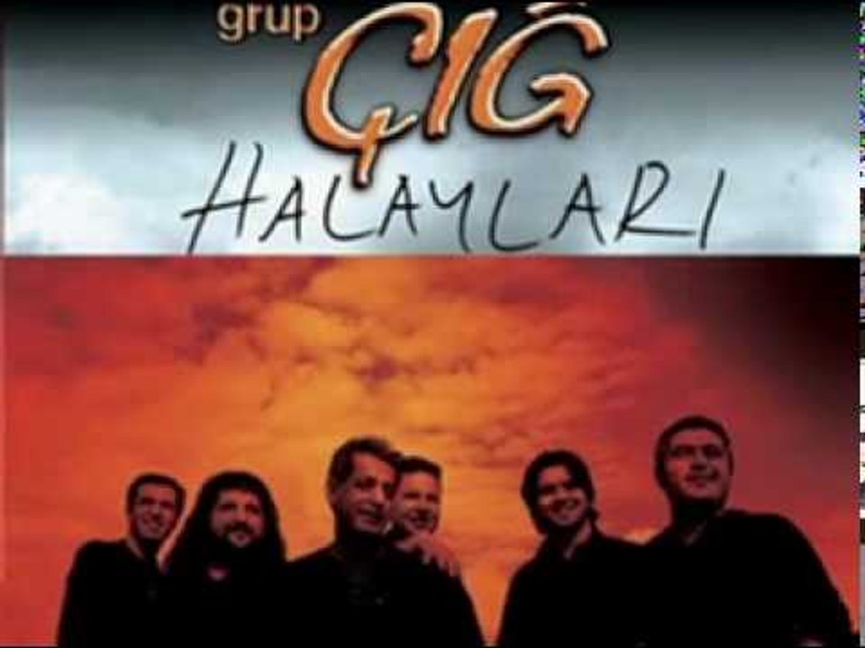 Grup Çığ - Ali bey