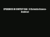 EPIDEMICS IN CONTEXT SGA   8 (Scientia Graeco-Arabica)  Free Books