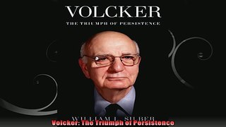 Volcker The Triumph of Persistence