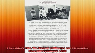 A Daughters Tale The Memoir of Winston and Clementine Churchills youngest child