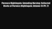 Florence Nightingale: Extending Nursing: Collected Works of Florence Nightingale Volume 13