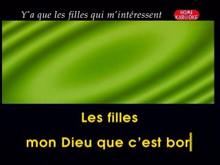KARAOKE DANY BRILLANT - Y'a qu'les filles qui m'intéressent