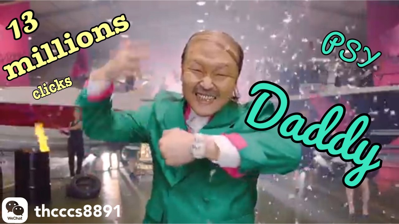 PSY -  Daddy  NEW SONG 2 days get 13M views
