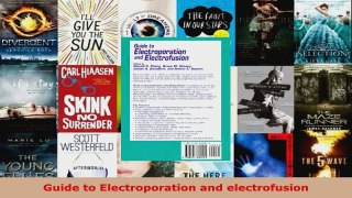 Read  Guide to Electroporation and electrofusion Ebook Free