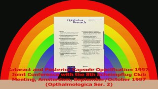 Cataract and Posterior Capsule Opacification 1997 Joint Conference with the 8th Download