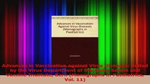 Advances in Vaccination against Virus Diseases Edited by the Virus Department of the PDF