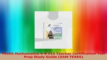 TExES Mathematics 48 115 Teacher Certification Test Prep Study Guide XAM TEXES Read Online