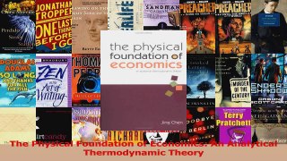 PDF Download  The Physical Foundation of Economics An Analytical Thermodynamic Theory Download Online