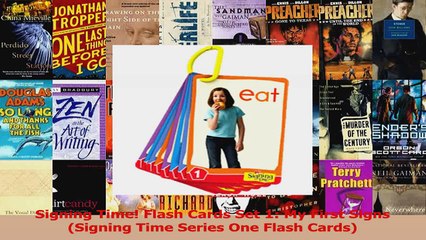Signing Time Flash Cards Set 1 My First Signs Signing Time Series One Flash Cards Read Online