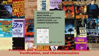 Download  Principles and Reactions of Protein Extraction Purification and Characterization PDF Online