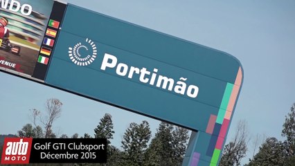 Golf GTI Clubsport 2016 : nos premières impressions [VIDÉO]