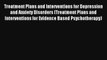 Treatment Plans and Interventions for Depression and Anxiety Disorders (Treatment Plans and