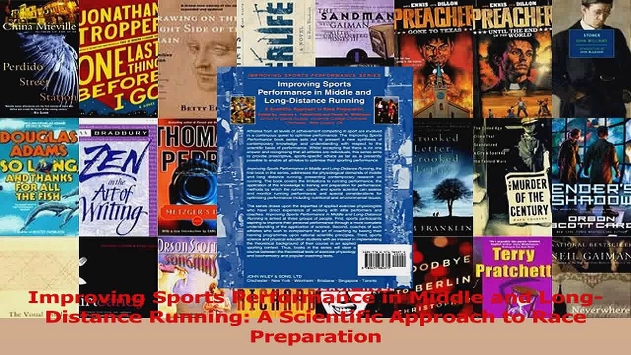 Improving Sports Performance in Middle and LongDistance Running A Scientific Approach to PDF