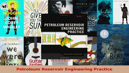 PDF Download  Petroleum Reservoir Engineering Practice Download Full Ebook