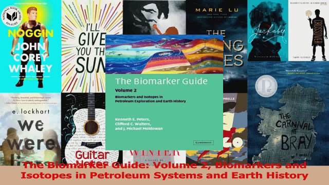 PDF Download The Biomarker Guide Volume 2 Biomarkers and Isotopes in Petroleum Systems and Earth PDF Full Ebook