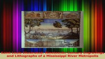 Read  Saint Louis Illustrated NineteenthCentury Engravings and Lithographs of a Mississippi Ebook Free