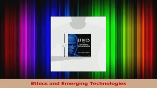 Download  Ethics and Emerging Technologies Ebook Online