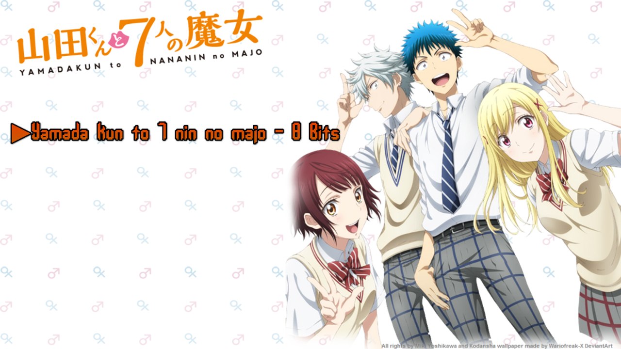 Yamada kun to 7 nin no majo - Opening 8 Bits | ☆★Nick772★☆ |
