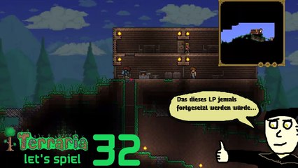 Terraria "Let's Spiel" (Let's Play) 32: Das Comeback