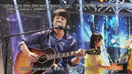 151202 生田絵梨花 × 山崎まさよし × miwa - One more time, One more chance  @ FNS歌謡祭2015