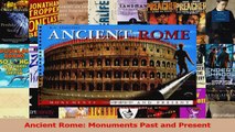 Read  Ancient Rome Monuments Past and Present Ebook Online