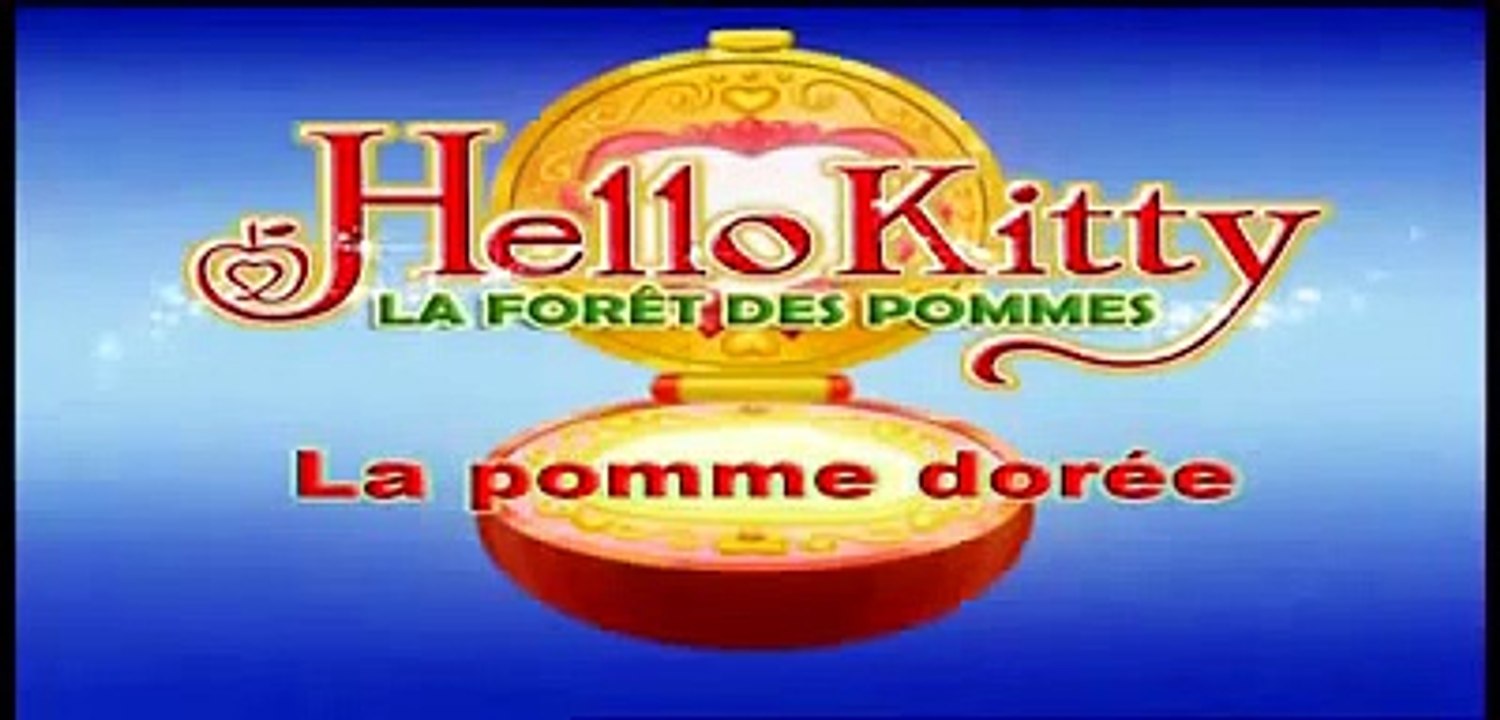 12   Hello Kitty ►  La Forêt des pommes  ► La pomme dorée ► Hello Kitty en Francais