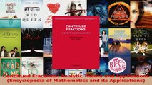 Download  Continued Fractions Analytic Theory and Applications Encyclopedia of Mathematics and its PDF Online