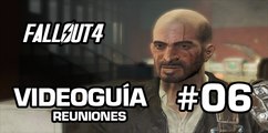 Fallout 4, Vídeo Guía - Mision 5: Reuniones