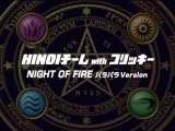 Hinoi Team  Night of Fire