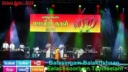 Enthan Thoole Unnaith Theadi Kangal Pookuthea - TamilEelam Yaal Nallur B.Bala - 87280 Limoges, France