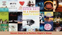 PDF Download  Seven Days to a Perfect Nights Sleep Download Online