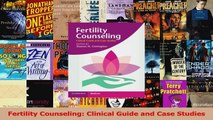 PDF Download  Fertility Counseling Clinical Guide and Case Studies Read Full Ebook