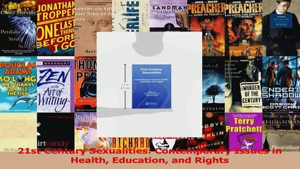 Read  21st Century Sexualities Contemporary Issues in Health Education and Rights PDF Online