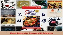 Read  Magic Menus for People with Diabetes EBooks Online