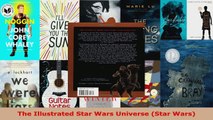 Read  The Illustrated Star Wars Universe Star Wars Ebook Free