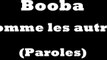 Booba - Comme les autres (Paroles)