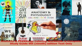 PDF Download  Anatomy  Physiology Coloring Workbook A Complete Study Guide 9th nineth edition Text PDF Full Ebook